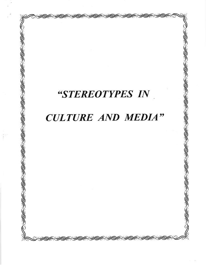 Stereotypes in Culture and Media